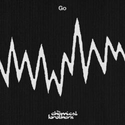 The Chemical Brothers ft. Q Tip - Go