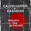 Calvin Harris & Kasabian Release The Pressure